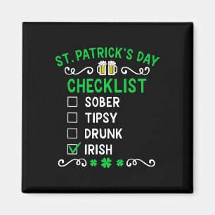 Funny Mens St Patricks Day Betrunken Magnet