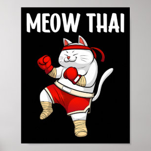 Funny Meow Thai Design Männer Frauen Muay Thai Box Poster