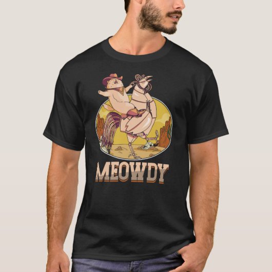 Funny Meowdy  Cat Riding Robot Chicken  Cowboy Wil T-Shirt (Vorderseite)