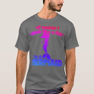 Funny Mermaid Spaß T-Shirt