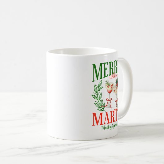 Funny Merrier With A Martini Bachelorette Merry Ch Kaffeetasse (VorderseiteRechts)