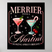 Funny Merrier With A Martini Bachelorette Merry Ch Poster (Vorne)