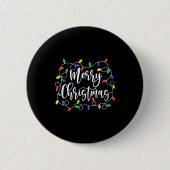 Funny Merry Christmas Lights Xmas Family Men Women Button (Vorderseite)