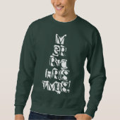 Funny Merry Christmas Tree Typografie Sweatshirt (Vorderseite)