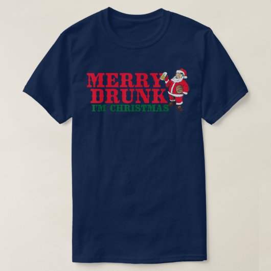 Funny Merry Dunk Im Christmas Apparel Beer Lover T-Shirt (Design vorne)