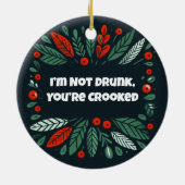 Funny Merry und Bright Betrunken Joke Keramik Ornament (Hinten)