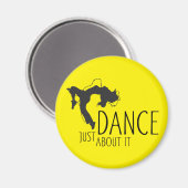 Funny Message - Just Dance about It 1 Magnet (Vorderseite/Rückseite)