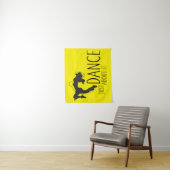 Funny Message - Just Dance about It 1 Wandteppich (Beispiel)