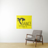 Funny Message - Just Dance about It 1 Wandteppich (Beispiel (Horizontal))