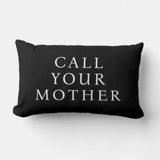 Funny Message, Ruf deine Mutter, weißer Text, schw Lendenkissen (Vorderseite)