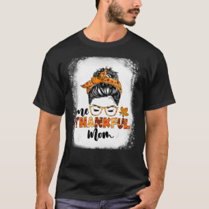 Funny Messy Bun Herbst Erntedank 1 Danke T-Shirt