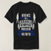 Funny Metal Detection TWe Know Places T-Shirt (Design vorne)