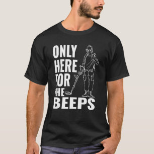 Funny Metal Detectorist - Detektor nur hier für T-Shirt