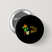 Funny Mexican Cactus Meme Juan Mehr Shot Party Gif Button (Vorne & Hinten)