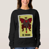 Funny Mexican Design - El Toxico_2 Sweatshirt (Vorderseite)