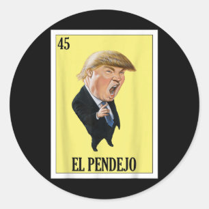 Funny Mexican Design for Anti Trump - El Pendejo Runder Aufkleber