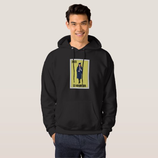Funny Mexican Design for Graduation - La Graduada Hoodie (Vorne ganz)