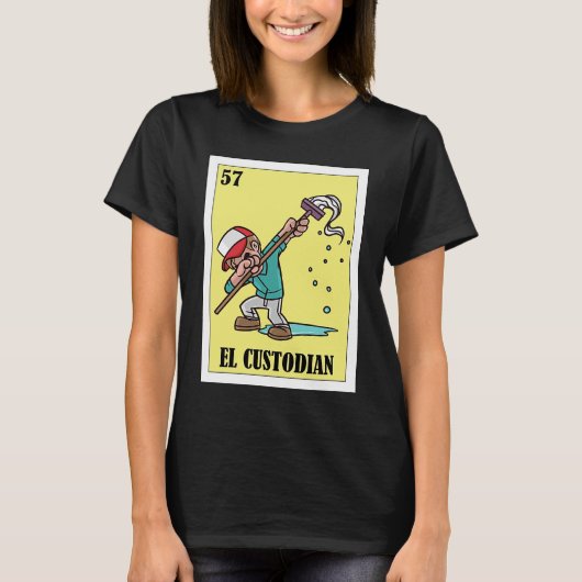 Funny Mexican for Janitors El Custodian T-Shirt (Vorderseite)