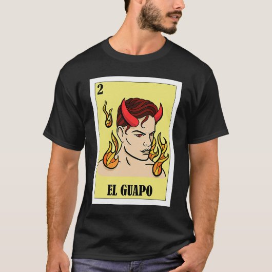 Funny Mexican für Hispanos El Guapo T-Shirt (Vorderseite)