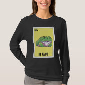 Funny Mexican Nickname Toad - El Sapo T-Shirt (Vorderseite)