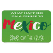 Funny Mexico Cruise Magnet (Horizontal)