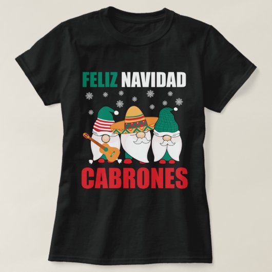 Funny mexikanischen Weihnachtsgnomes Feliz Navidad T-Shirt (Design vorne)