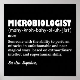 Funny Microbiologe Definition Poster