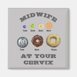 Funny Midfrau "At Your Cervix" cm Messung Magnet