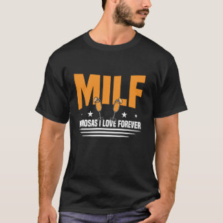 Funny Milf Mimosa T-Shirt