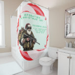 Funny Military/Christmas Santa Duschvorhang<br><div class="desc">Versag nie</div>