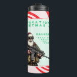 Funny Military/Christmas Santa Thermosbecher<br><div class="desc">Versag nie</div>
