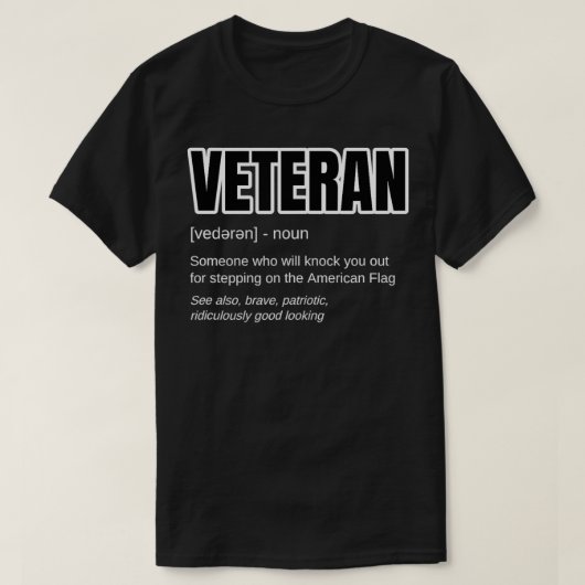 Funny Military Veteran Gift VETERAN Definition T-Shirt (Design vorne)