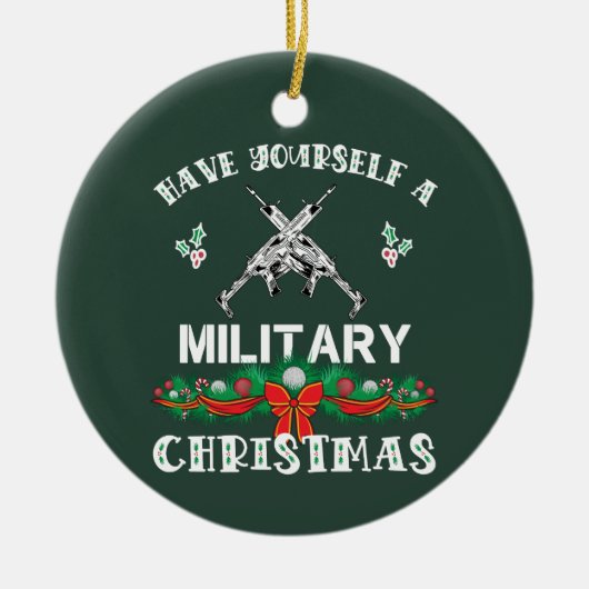 Funny Military Weihnachten Sprichwort Keramik Ornament (Vorne)