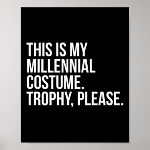 Funny Millennium Costume Contest Halloween Shirt J Poster