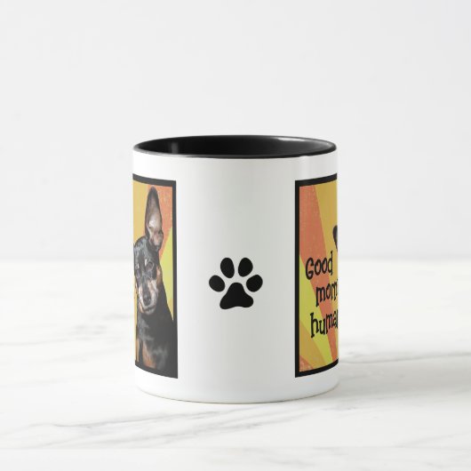 Funny Min Button Tasse - Guten Morgen, Mensch (Zentrum)