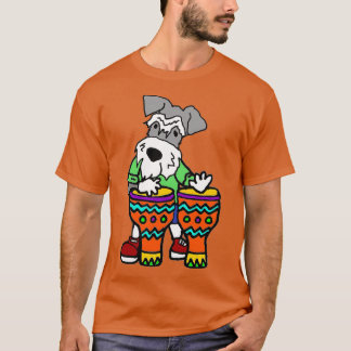 Funny Miniature Schnauzer Hund spielen Bongo Drums T-Shirt