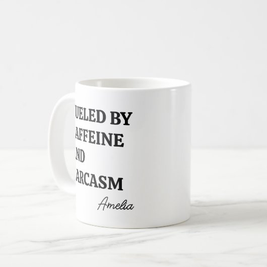 Funny Minimalist Caffeine Sarcasm Personalized Kaffeetasse (Vorderseite Links)