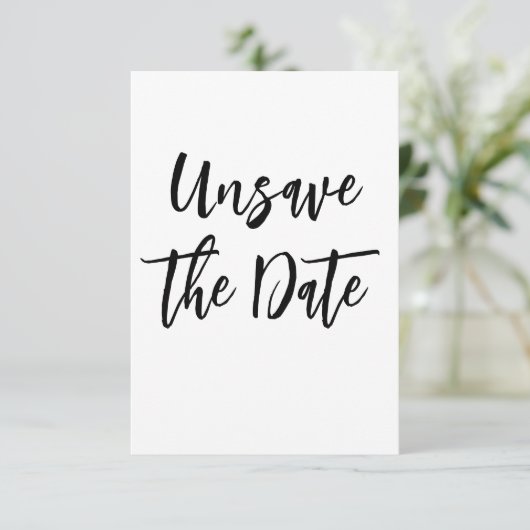 💍 Funny Minimalistisch Elegante Unsave the Date Save The Date (Stehend Vorderseite)