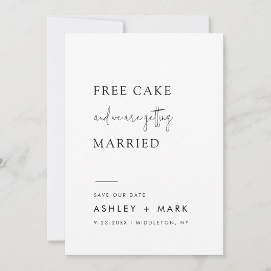 Funny Minimalistisch Script Free Cake Wedding Save The Date (Vorderseite)