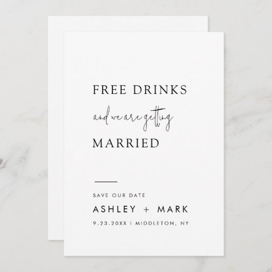 Funny Minimalistisch Script Free Drinks Wedding Re Save The Date (Vorne/Hinten)