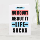 Funny Miss Sie kein Zweifel daran, dass das Leben Karte (Vorderseite)