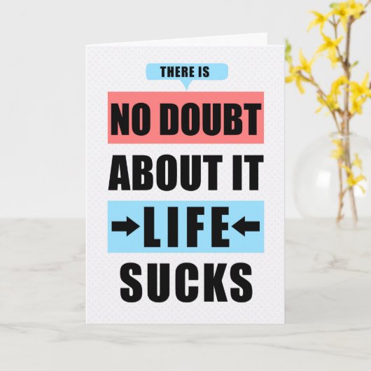 Funny Miss Sie kein Zweifel daran, dass das Leben  Karte (Gelbe Blume)