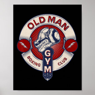 Funny Mixed Martial Arts Old Man Boxing Club Comba Poster
