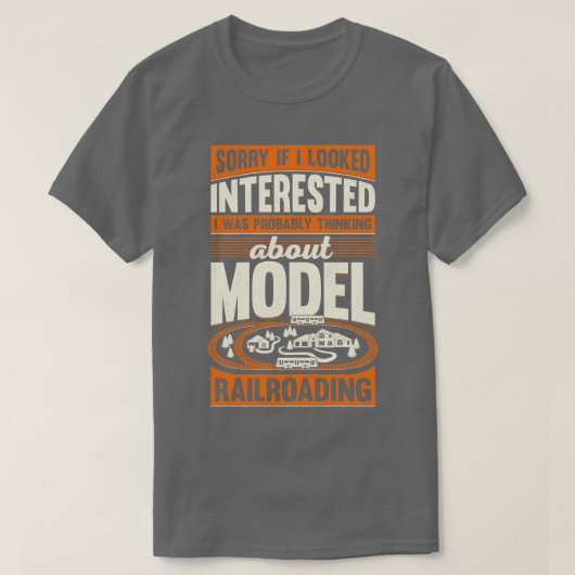 Funny Model Railroading Train Collector Geschenk T-Shirt (Design vorne)