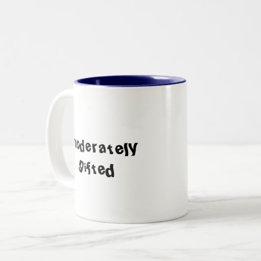 Funny Moderat begabt Zweifarbige Tasse (Vorderseite Links)