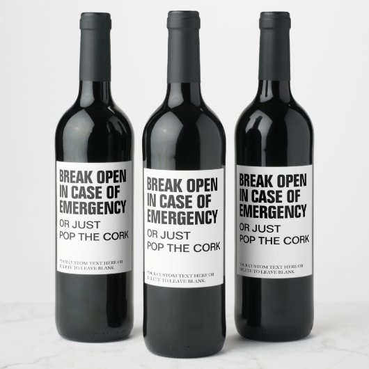Funny Modern Break Open Emergency Wine Custom Text Weinetikett (Flaschen)