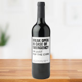 Funny Modern Break Open Emergency Wine Custom Text Weinetikett