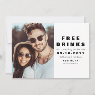 Funny Modern Free Drinks Foto Save the Date Karte
