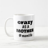 Funny Modern Mama Life Mthers Day Spaß Kaffeetasse (Links)
