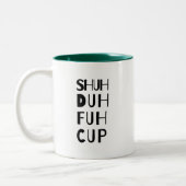 Funny Modern Minimalistic Bold Typografy Zweifarbige Tasse (Links)